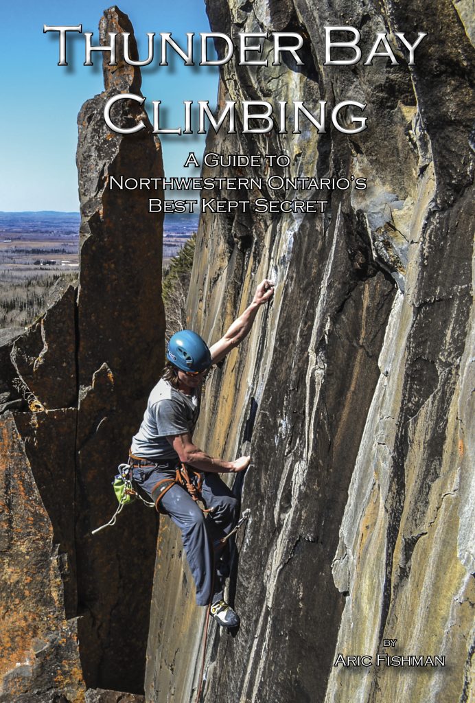 Thunder Bay Climbing - By Aric Fishman